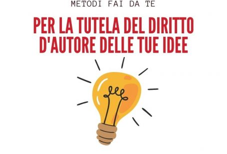 Tutelare il diritto d'autore delle tue idee: metodi fai da te