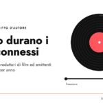 Durata dei diritti connessi: master, interpreti e produttori